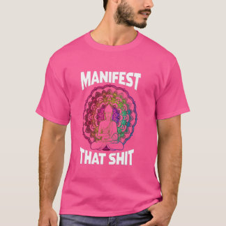 Manifestera den lagen om attraktion Andlig Rolig Y T Shirt