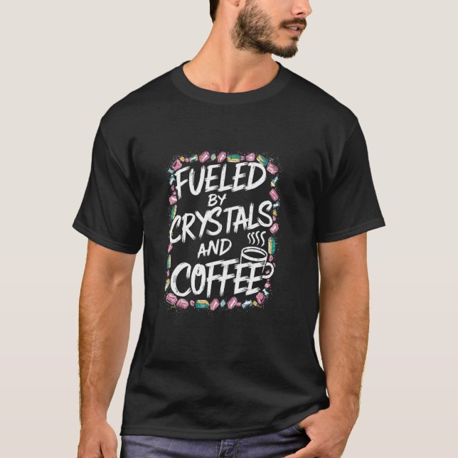 Manifestera med kristaller och kaffe t shirt (Framsida)