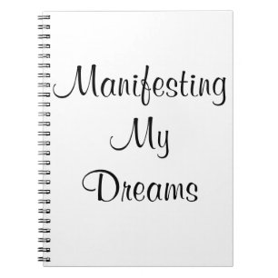 Manifestera mina drömmar anteckningsbok