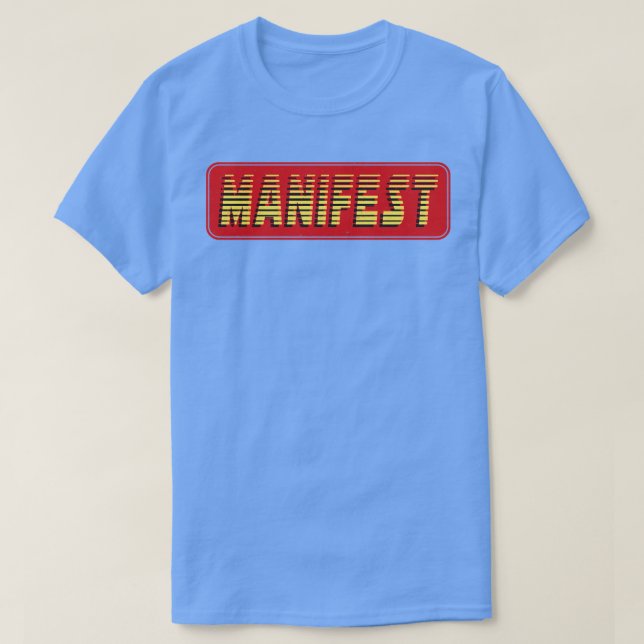 Manifestera Vintage - återställ text T Shirt (Design framsida)