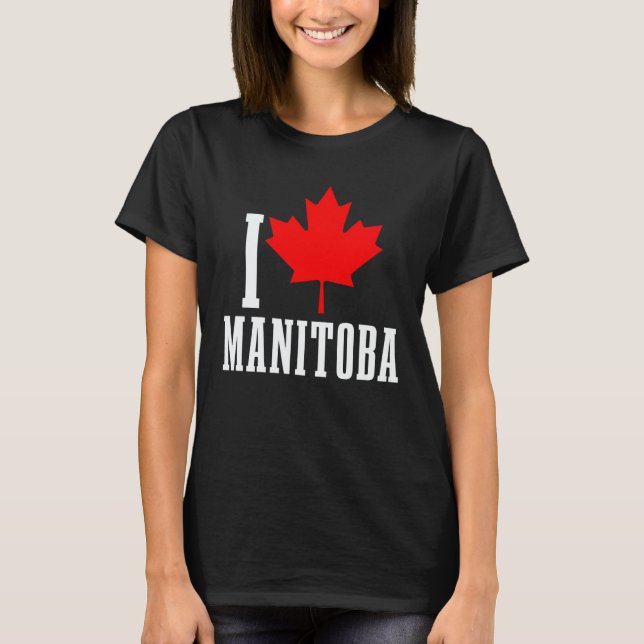 Manitoba Canada Maple Leaf Canadian Flag Pride T Shirt (Framsida)