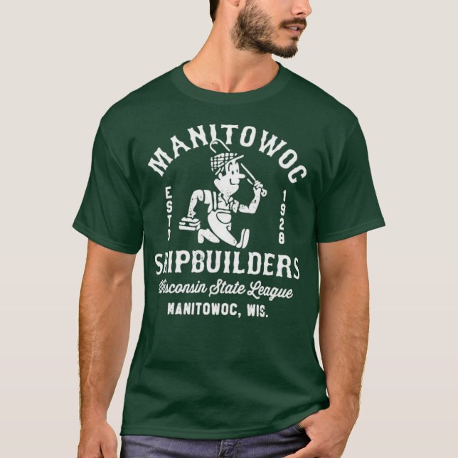 Manitowoc Shipbyggders - Wisconsin T Shirt (Framsida)