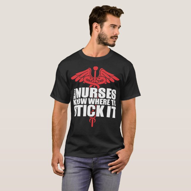 Manligsjuksköterskor vet var att klibba det tee shirt (Hel framsida)