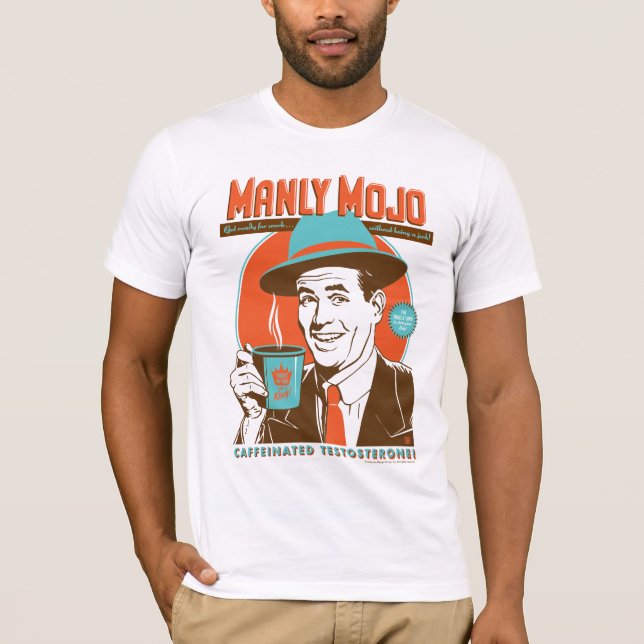 Manly Mojo Coffee T Shirt (Framsida)
