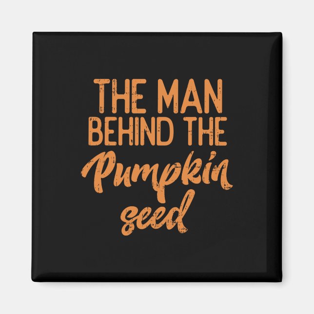 Mannen bakom pumpkin Seed Halloween Pregnanc Magnet (Framsidan)
