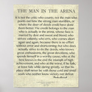 Mannen i Arena-citatet av Theodore Roosevelt Poster