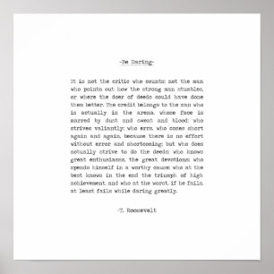 Mannen i Arena-citatet av Theodore Roosevelt Poster