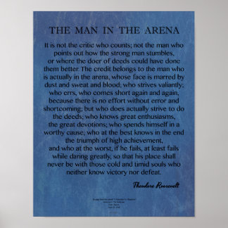 Mannen i Arena-citatet av Theodore Roosevelt Poster
