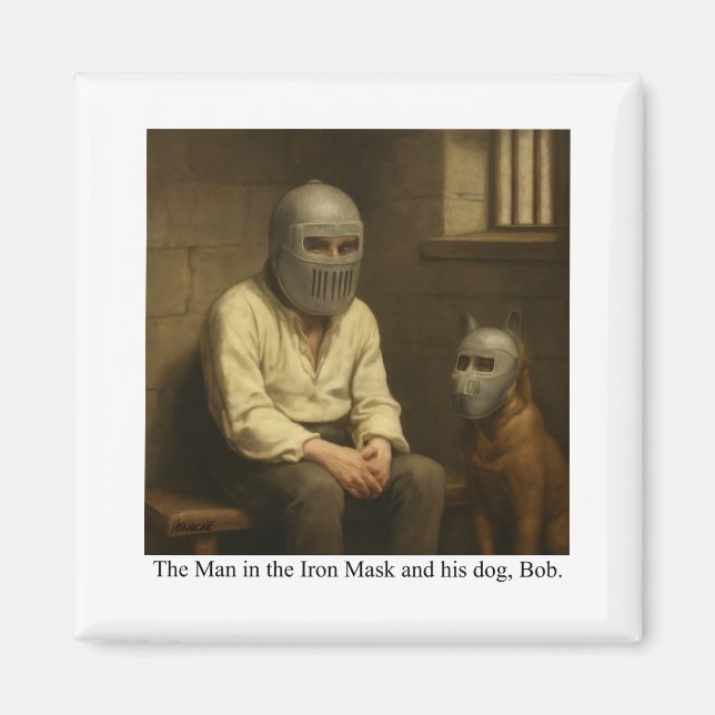 Mannen med järnmasken och hans hund, Bob. Magnet (Framsidan)