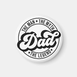Mannen, myten, legenden, pappa, far, pappa. magnet