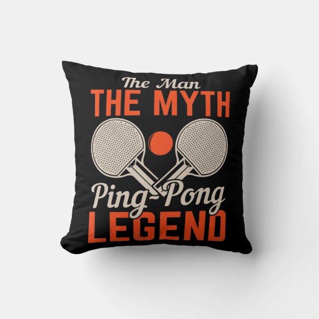 Mannen Myth Ping Pong Legend Bord tennis Kudde (Framsida)