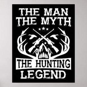 Mannen Myth the Hunting Legend - Camp Poster