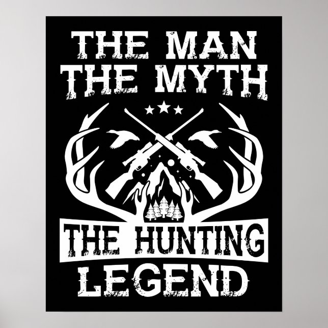 Mannen Myth the Hunting Legend - Camp Poster (Framsidan)