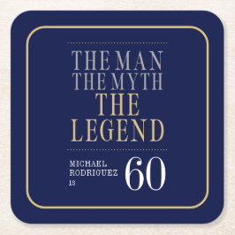 Mannen Myth the Legend 60 Birthday Underlägg Papper Kvadrat