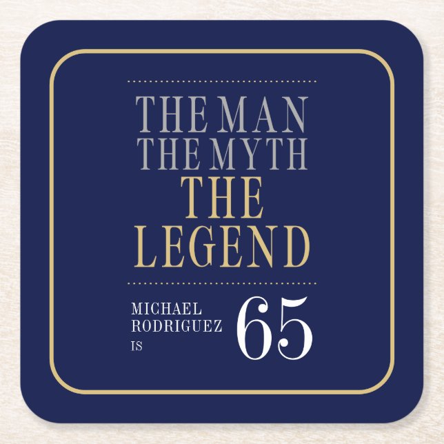 Mannen Myth the Legend 65e Birthday Underlägg Papper Kvadrat (Framsidan)