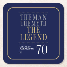 Mannen Myth the Legend 70 Birthday Underlägg Papper Kvadrat