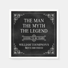 Mannen Myth the Legend 80 Birthday Black Pappersservett