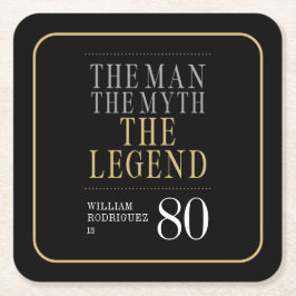 Mannen Myth the Legend 80 Birthday Underlägg Papper Kvadrat