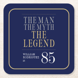 Mannen Myth the Legend 85 Birthday Underlägg Papper Kvadrat