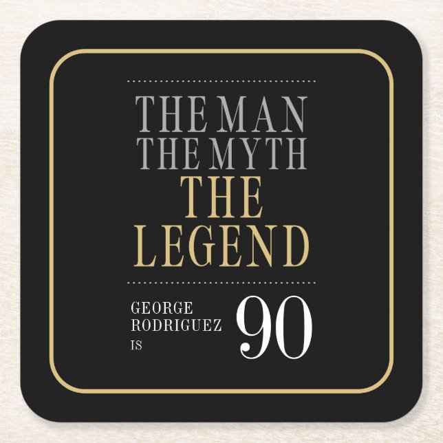 Mannen Myth the Legend 90:e Birthday Underlägg Papper Kvadrat (Framsidan)