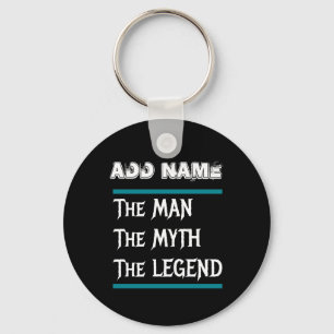 Mannen Myth the Legend Nyckelring
