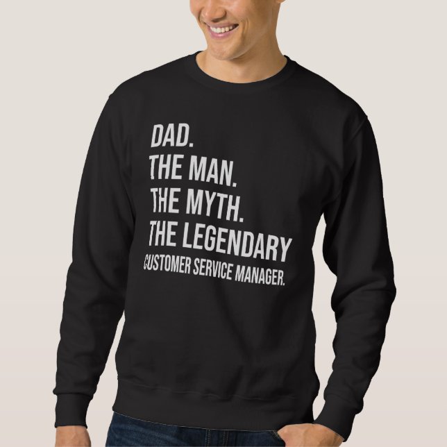 Mannen Myth the Legendary Customer Service Morsa Lång Ärmad Tröja (Framsida)