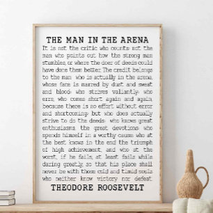 Mannen på arenan, Theodore Roosevelt-citatet Poster