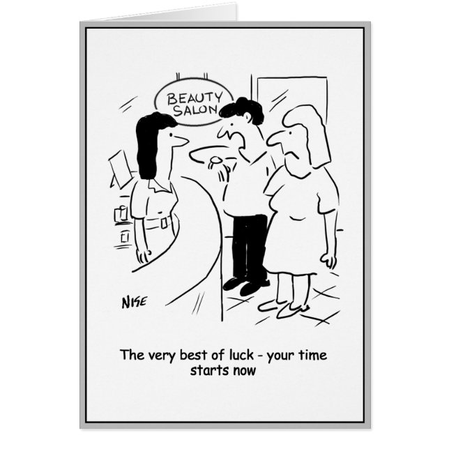 Mannen vid skönhetskammaren säger att din tid börj hälsningskort (Framsidan)