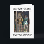 MANNEQUINS - BEST FRIENDS/SHOPPERS BIRTHDAY KORT<br><div class="desc">MÅNGA ÄR FUNNY OCH DE SÄGER ALLT...  BÄSTA VÄNNER OCH SKÖTA BUDIER BIRTHDAY GREETINGS!</div>