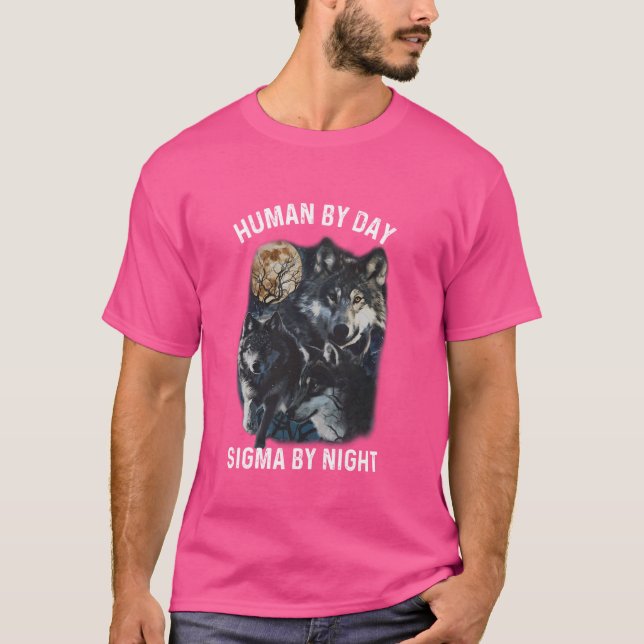 Människa Dagtid Sigma Nattetid Alfa Varg T Shirt (Framsida)