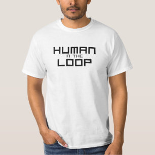 Människa i loopen minimalistisk karriär T-shirt