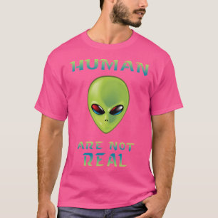 Människan är inte äkta Ufo Alien Xfiles T Shirt