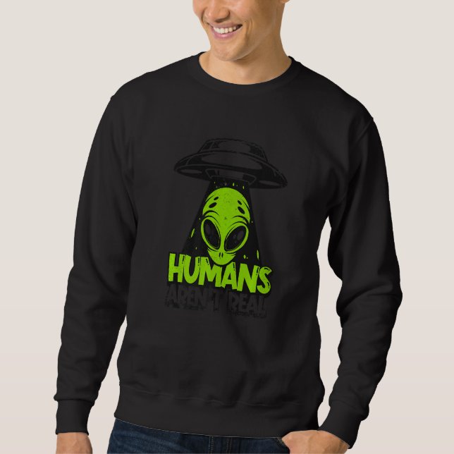 Människan är inte verklig Ufo-konspiration Aliens  Lång Ärmad Tröja (Framsida)