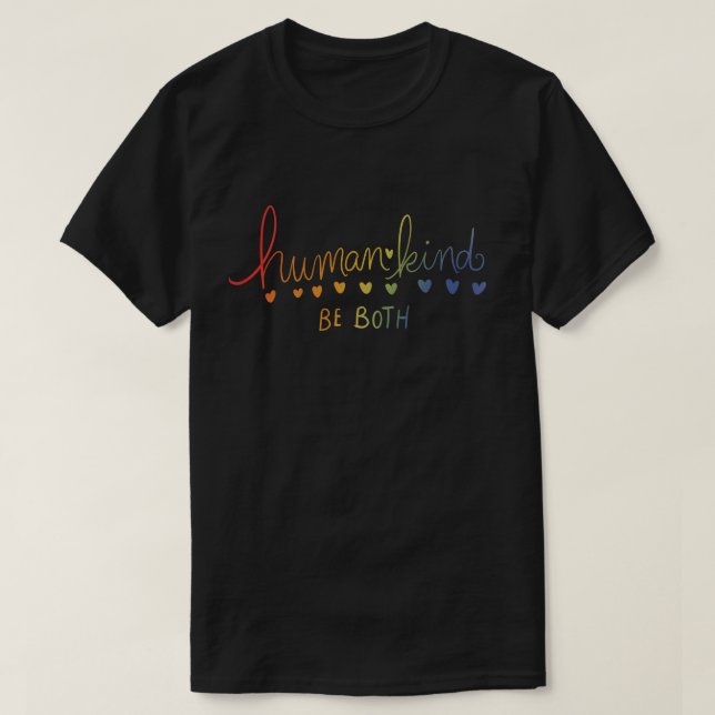 Människan måste vara både människa och människa t shirt (Design framsida)