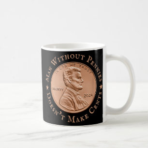Människan utan päron gör inga Cents Trump Kaffemugg