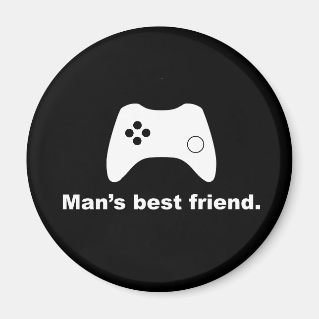 Människans Best Friend Funny Gamer Magnet (Framsidan)