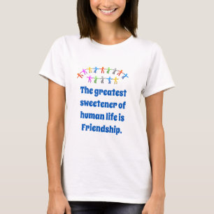 Människans Underbarare sötningsmedel - Vänskap T Shirt