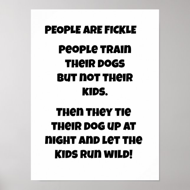 MÄNNISKOR ÄR FICKLE POSTER (Framsidan)