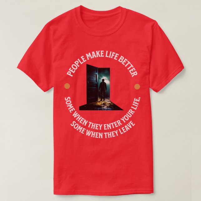 Människor gör livet bättre t shirt (Design framsida)
