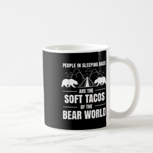 Människor i sovsäckar är mjuka tacos Björnens värl Kaffemugg