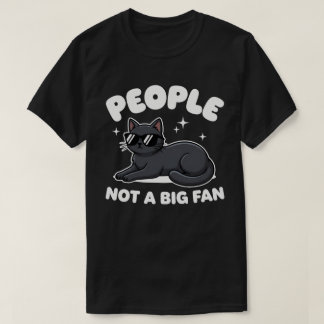 Människor Inte Ett Stort Fan | Lat Svart Katt | Ro T Shirt