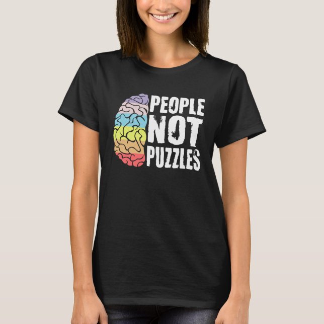 Människor Inte Pussel Autism Acceptans Neurodivers T Shirt (Framsida)