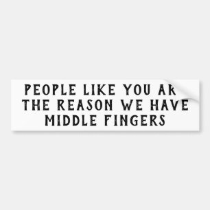 Människor som du Mitten Finger offensiv Bildekal
