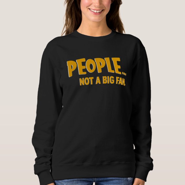 Människor som inte är stora Fläkt, inte stora Fläk T Shirt (Framsida)