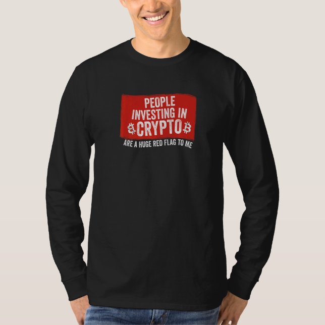 Människor som investerar i krypto Meme Huge Red Fl T Shirt (Framsida)
