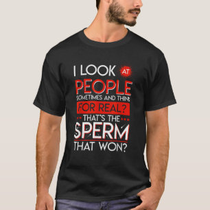 Människor som vunnit Vuxen humor Sarcastic De T Shirt