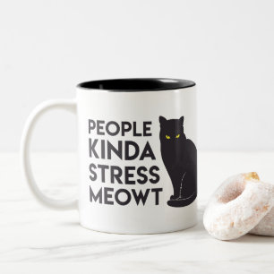 "Människor stressar meowt" Mugg