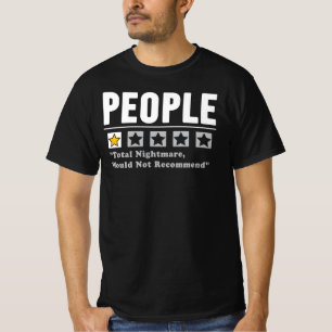 Människor Total Mardröm Rekommenderar Inte T Shirt