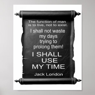 MÄNNISKORS FUNKTION ÄR ATT LEVA Jack London Poster