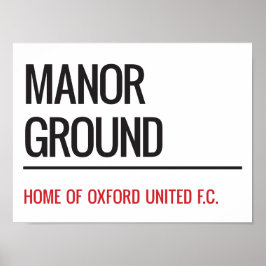 Manor Ground Stadium Street-tecken Poster